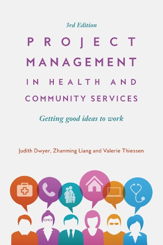 Паперова книга «Project Management in Health and Community Services: Getting good ideas to work», авторів Поліна Стентон, Чжаньмін Лян - фото №1