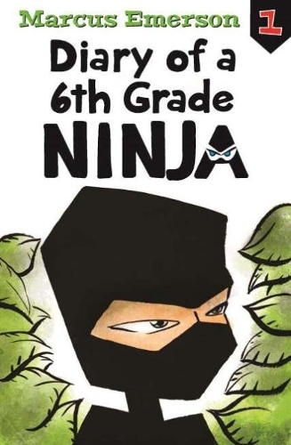 Бумажная книга «Diary of a 6th Grade Ninja: Diary of a 6th Grade Ninja Book 1», автор Маркус Эмерсон - фото №1