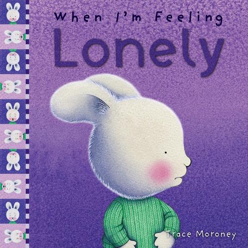 Паперова книга «When I'm Feeling Lonely», автор Трейс Мороні - фото №1