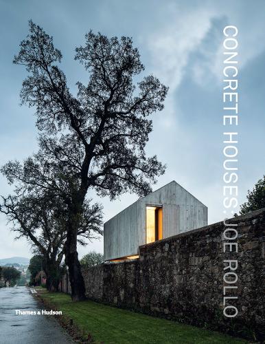 Бумажная книга «Concrete Houses: The Poetics of Form», автор Джо Ролло - фото №1