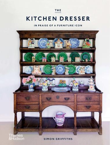 Паперова книга «The Kitchen Dresser: In Praise of a Furniture Icon», автор Саймон Гріффітс - фото №1