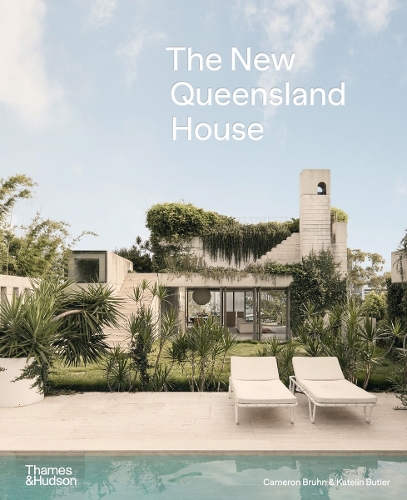 Бумажная книга «The New Queensland House», авторов Камерон Брун, Кейтелин Батлер - фото №1