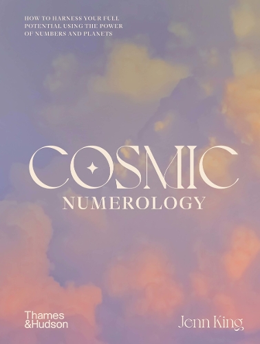 Паперова книга «Cosmic Numerology: How to Harness Your Full Potential Using the Power of Numbers and Planets», автор Дженн Кінг - фото №1