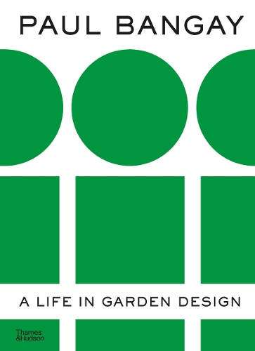 Бумажная книга «Paul Bangay: A Life in Garden Design», автор Пол Бангай - фото №1