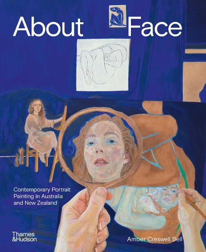 Паперова книга «About Face: Contemporary Portrait Painting in Australia and New Zealand», автор Ембер Кресвелл Белл - фото №1