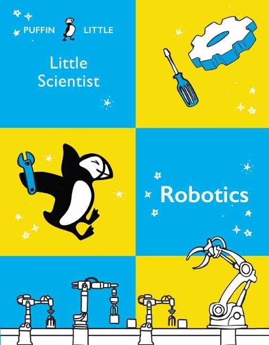 Паперова книга «Puffin Little Scientist: Robotics», автор Penguin Random House Australia - фото №1