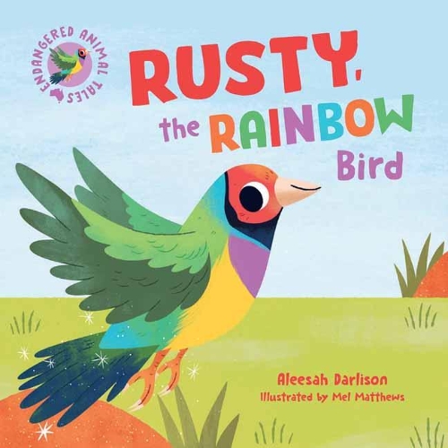 Бумажная книга «Endangered Animal Tales 3: Rusty, the Rainbow Bird», автор Алиса Дарлисон - фото №1