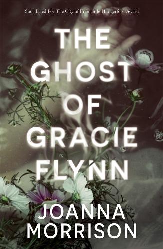 Паперова книга «The Ghost of Gracie Flynn», автор Джоанна Моррісон - фото №1