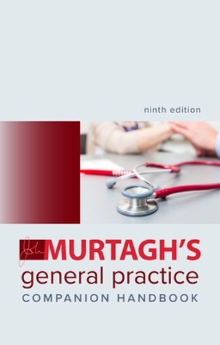 Паперова книга «Murtagh's General Practice Companion Handbook 9e», авторів Клер Муртаг, Джон Муртаг - фото №1