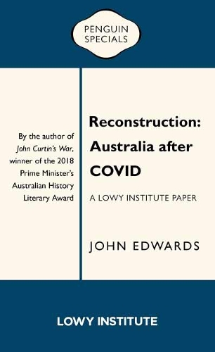 Бумажная книга «Reconstruction: Australia after COVID», автор Джон Эдвардс - фото №1