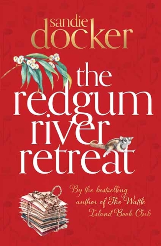 Бумажная книга «The Redgum River Retreat», автор Сэнди Докер - фото №1