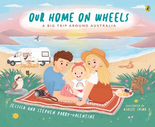 Бумажная книга «Our Home on Wheels: A Big Trip Around Australia», автор Джессика Пэрри-Валентайн - фото №1