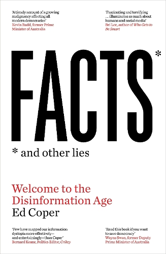 Бумажная книга «Facts and Other Lies: Welcome to the Disinformation Age», автор Эд Копер - фото №1