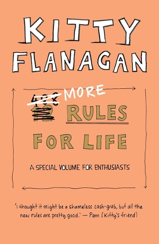 Бумажная книга «More Rules For Life: A special volume for enthusiasts», автор Китти Фланаган - фото №1