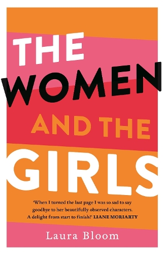 Бумажная книга «The Women and the Girls», автор Лора Блум - фото №1