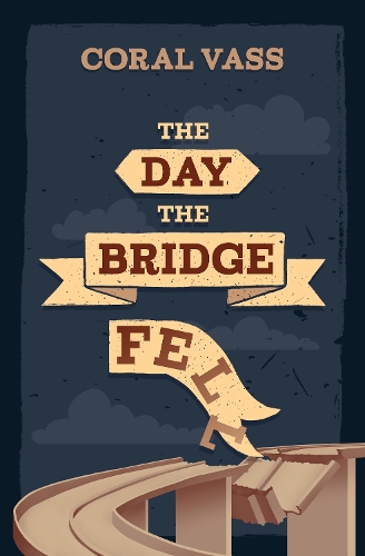 Паперова книга «The Day the Bridge Fell», автор Корал Васс - фото №1