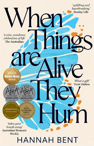 Паперова книга «When Things Are Alive They Hum», автор Ханна Бент - фото №1