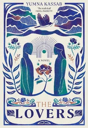 Бумажная книга «The Lovers: SHORTLISTED FOR THE MILES FRANKLIN LITERARY AWARD», автор Юмна Кассаб - фото №1