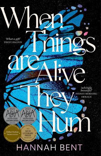 Бумажная книга «When Things Are Alive They Hum», автор Ханна Бент - фото №1
