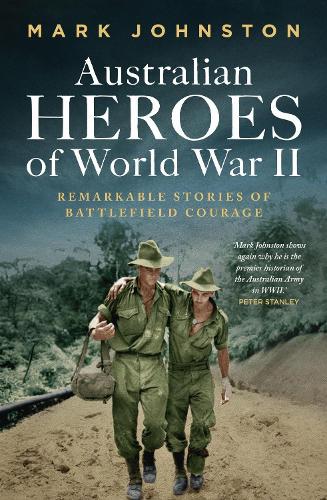 Паперова книга «Australian Heroes of World War II», автор Марк Джонстон - фото №1