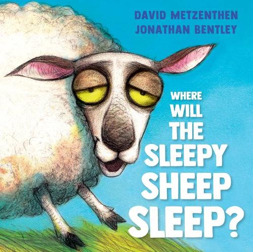 Бумажная книга «Where Will the Sleepy Sheep Sleep?», автор Дэвид Метцентен - фото №1