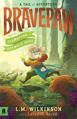 Бумажная книга «Bravepaw and the Clawstone of Rotwood Mire: Bravepaw 2», автор Л.М. Уилкинсон - фото №1