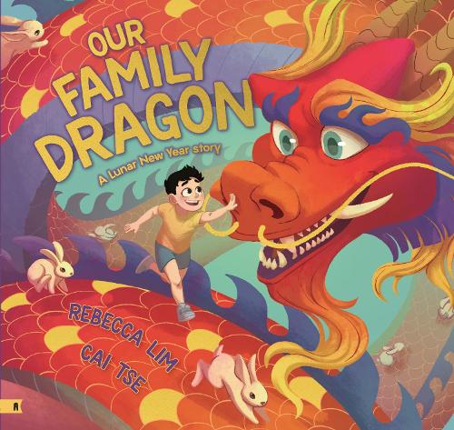 Паперова книга «Our Family Dragon: A Lunar New Year Story», автор Ребекка Лім - фото №1