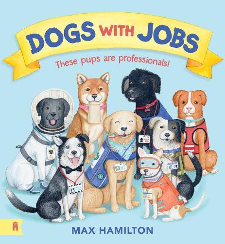Бумажная книга «Dogs With Jobs», автор Макс Гамильтон - фото №1