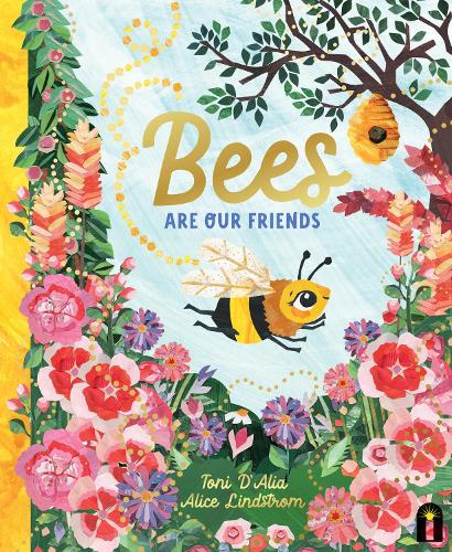 Бумажная книга «Bees Are Our Friends», автор Тони Д'Алиа - фото №1