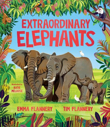 Бумажная книга «Extraordinary Elephants», авторов Эмма Флэннери, Тим Флэннери - фото №1
