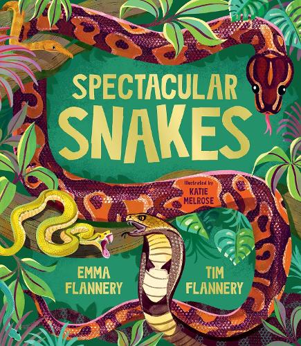 Паперова книга «Spectacular Snakes», авторів Емма Фланнері, Тім Фленнері - фото №1