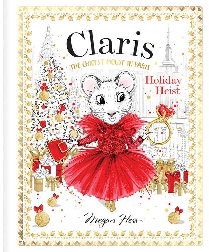 Бумажная книга «Holiday Heist: The Chicest Mouse in Paris», автор Меган Хесс - фото №1