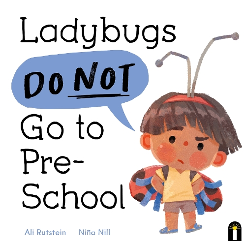 Бумажная книга «Ladybugs Do Not Go to Preschool», автор Али Рутштейн - фото №1