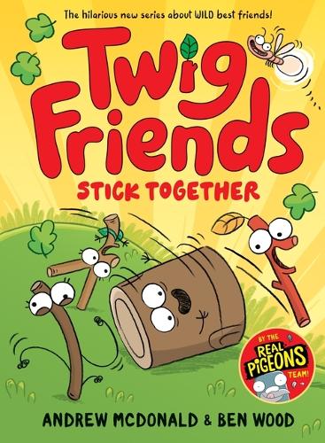 Паперова книга «Twig Friends Stick Together: Twig Friends #2», автор Ендрю Макдональд - фото №1