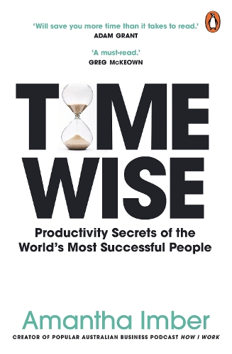 Паперова книга «Time Wise: Powerful Habits, More Time, Greater Joy», автор Аманта Імбер - фото №1