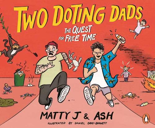 Бумажная книга «Two Doting Dads: The Quest for Free Time», автор Мэтью Джонсон - фото №1
