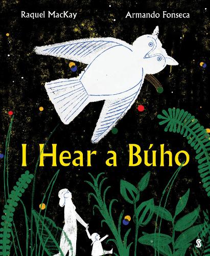 Паперова книга «I Hear a Búho», автор Ракель Маккей - фото №1