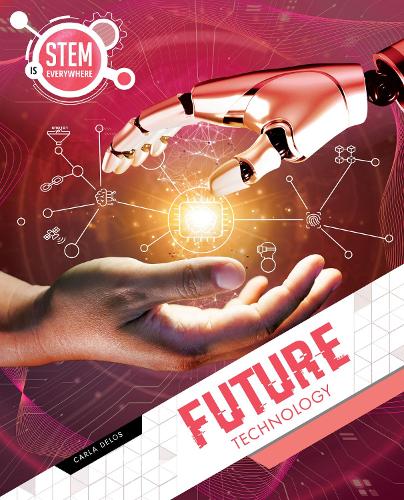 Бумажная книга «Future Technology», автор Карла Делос - фото №1
