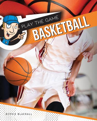 Паперова книга «Basketball», автор Берні Блекколл - фото №1