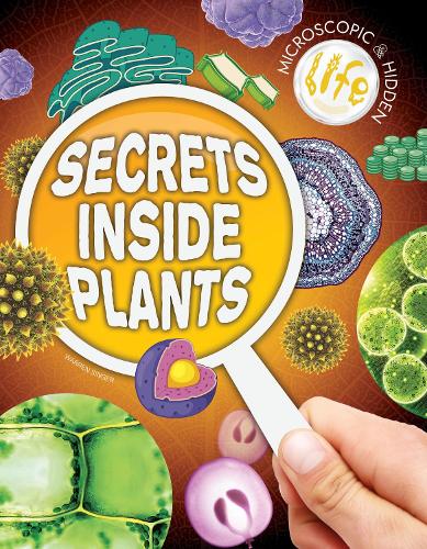 Бумажная книга «Secrets Inside Plants», автор Уоррен Сингер - фото №1