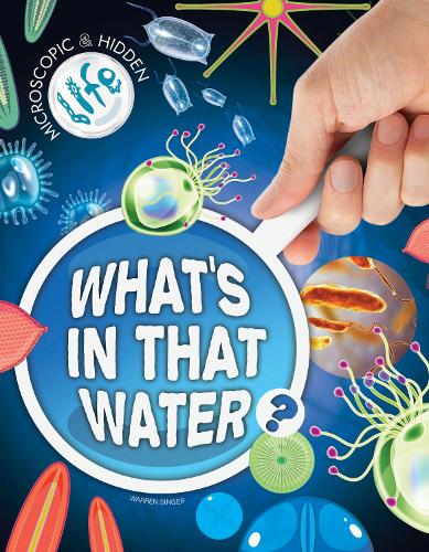 Бумажная книга «What’s in That Water?», автор Уоррен Сингер - фото №1