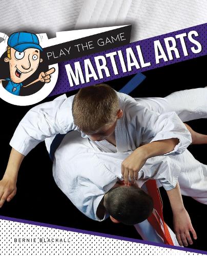 Бумажная книга «Martial Arts», автор Берни Блэколл - фото №1