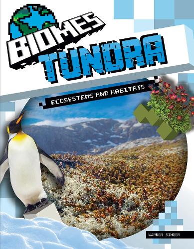 Паперова книга «Tundra Ecosystems and Habitats», автор Уоррен Сінгер - фото №1