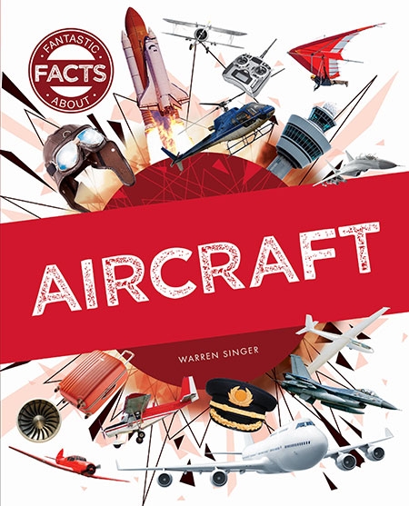 Паперова книга «Aircraft», автор Уоррен Сінгер - фото №1
