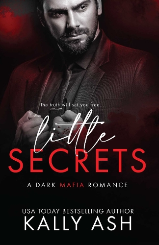 Бумажная книга «Little Secrets: A dark mafia romance», автор Калли Эш - фото №1