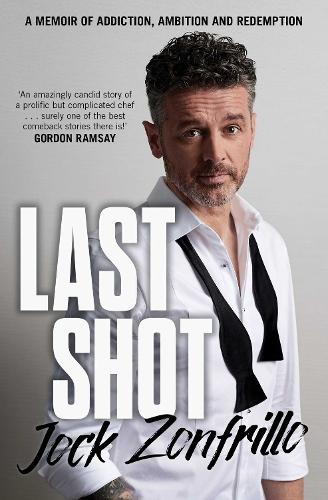 Бумажная книга «Last Shot: A memoir of addiction, ambition and redemption», автор Джок Зонфрилло - фото №1