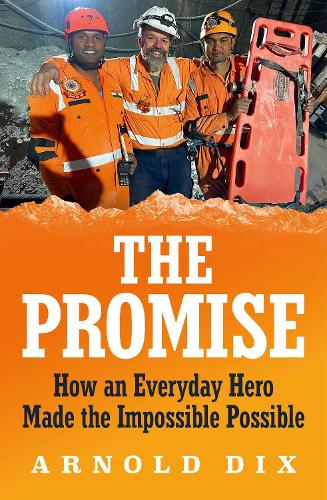 Бумажная книга «The Promise: How an everyday hero made the impossible possible», автор Арнольд Дикс - фото №1