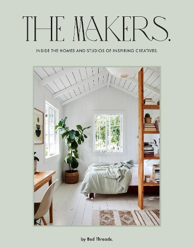 Паперова книга «The Makers: Inside the homes and studios of inspiring creatives» - фото №1