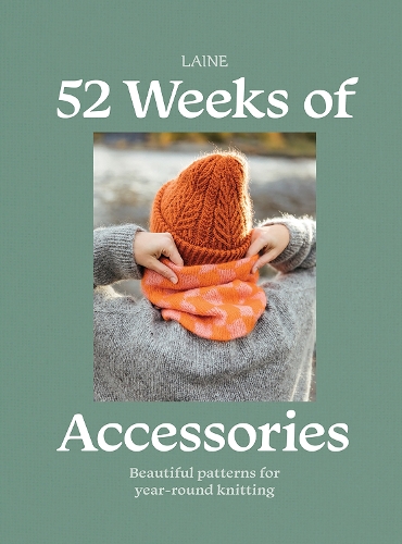 [object Object] «52 Weeks of Accessories: Beautiful Patterns for Year-round Knitting», автор Лайне - фото №1