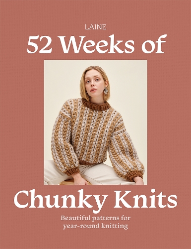 Бумажная книга «52 Weeks of Chunky Knits: Beautiful Patterns for Year-Round Knitting» - фото №1